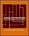 Applying Behavioral Analysis: A Program for Developing Competence