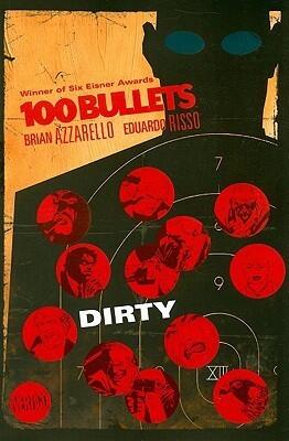 100 Bullets (Vol. 12): Dirty