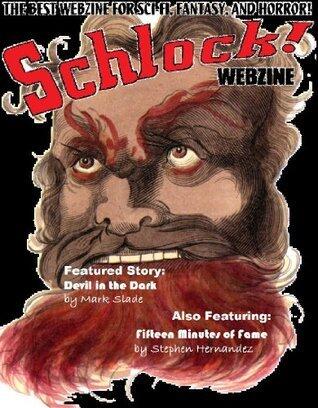 Schlock! Webzine Vol. 5, Issue 10