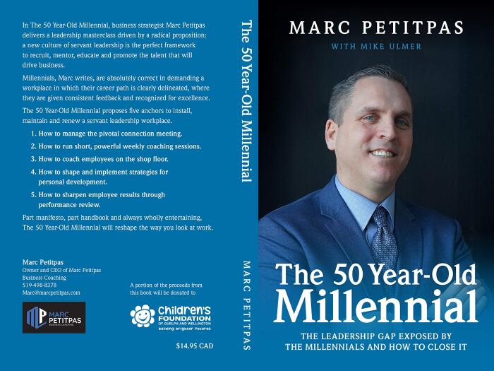 The 50 Year-Old Millennial: The Leadership Gap Exposed by the Millennials and How to Close It