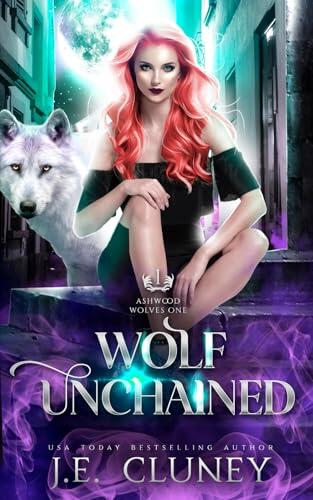 Wolf Unchained: A shifter age gap fated mates romance