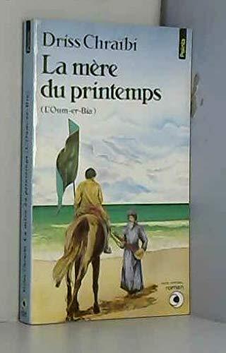 La Mère du printemps [L'Oum-er-Bia]