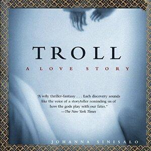 Troll: A Love Story