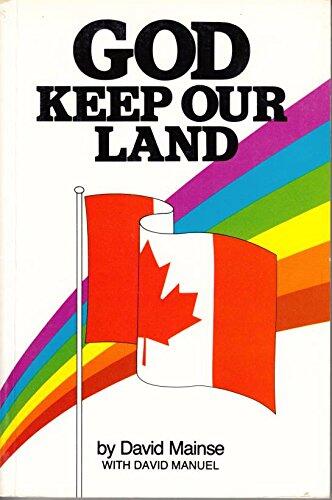 God Keep Our Land - A Salute to Canada