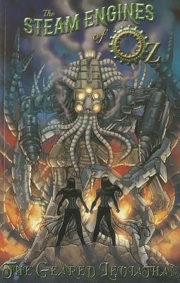 The Steam Engines of Oz Volume 2: The Geared Leviathan TP