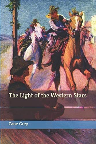 The Light of the Western Stars