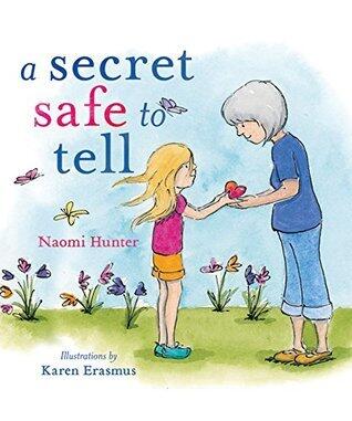 A Secret Safe to Tell