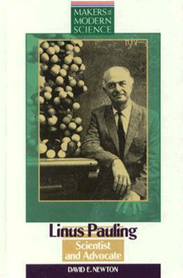 Linus Pauling: Scientist and Advocate