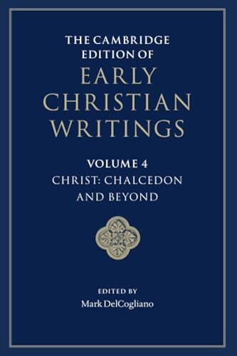 The Cambridge Edition of Early Christian Writings