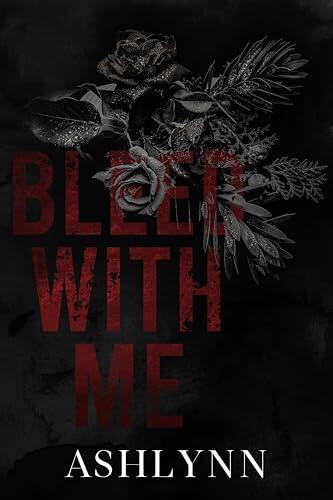 Bleed With Me