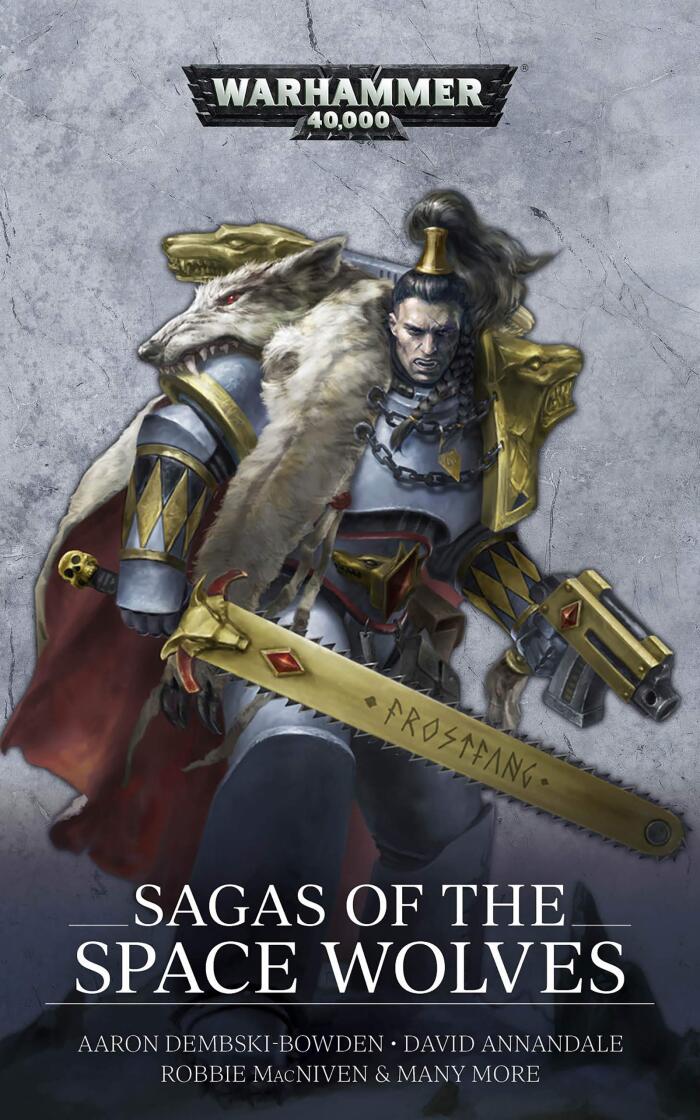 Sagas of the Space Wolves: The Omnibus