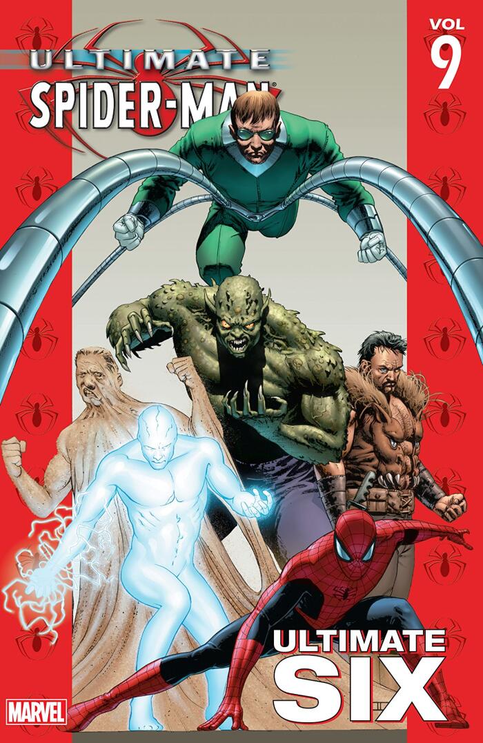 Ultimate Spider-Man, Volume 9: Ultimate Six