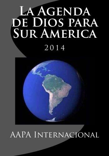 La Agenda de Dios para Sur America: 2013