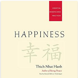 Happiness: Essential Mindfulness Practices