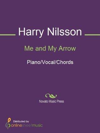 Me and My Arrow Sheet Music