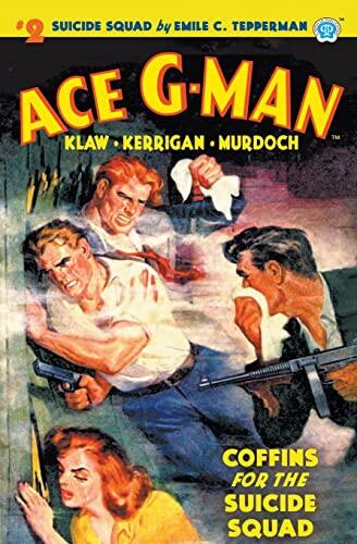 Ace G-Man (2): Coffins for the Suicide Squad