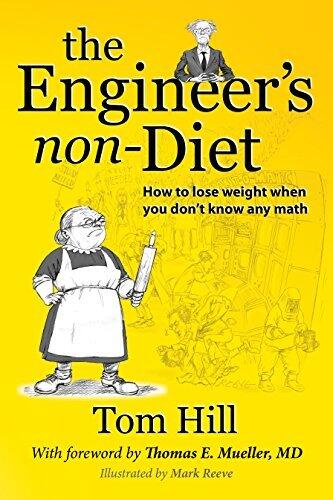 The Engineer's non-Diet: How to lose weight when you don't know any math