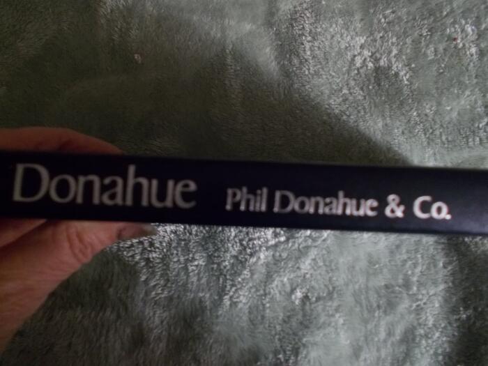 Donahue, my own story