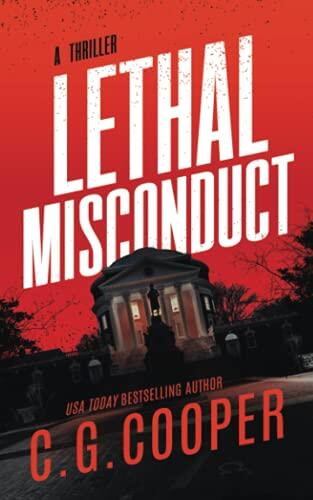 Lethal Misconduct