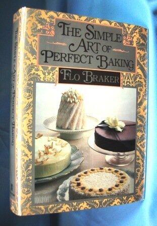 The Simple Art of Perfect Baking