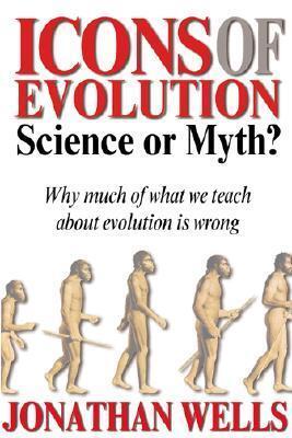 Icons of Evolution: Science or Myth?