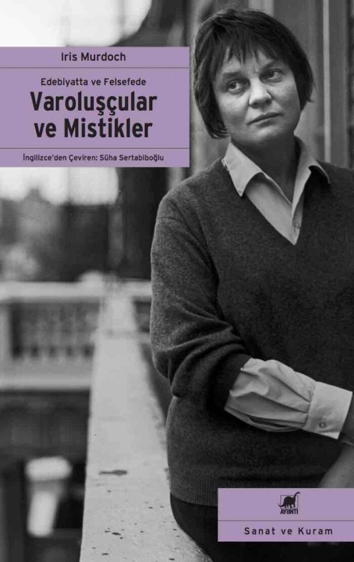Varoluşçular ve Mistikler