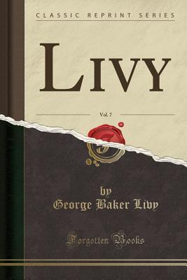 Livy, Vol. 7