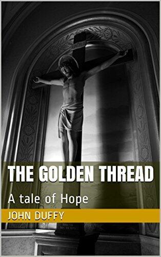 The Golden Thread: A tale of Hope