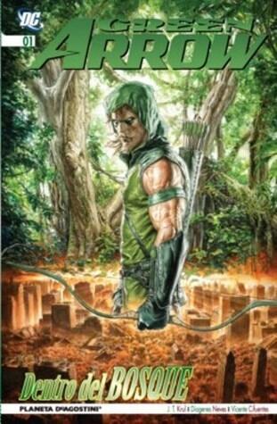 Green Arrow núm 01: El Día más Brillante: Dentro del Bosque