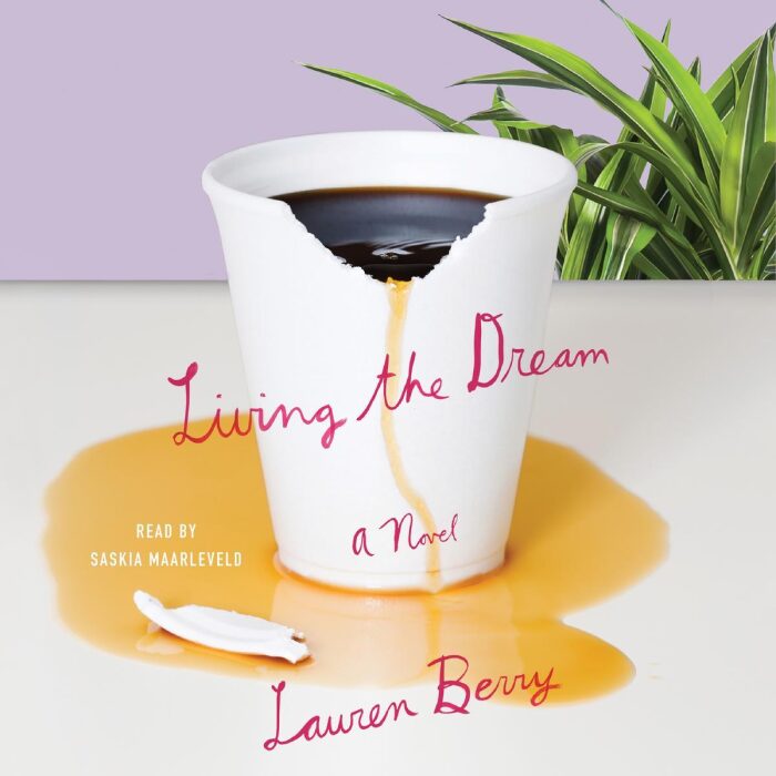 Living the Dream: A millennial tale about friendship, creative jobs and a quarter-life crisis