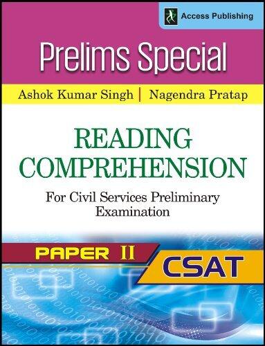 Reading Comprehension for the Civil Services Preliminary Examination (CSAT) - Paper 2