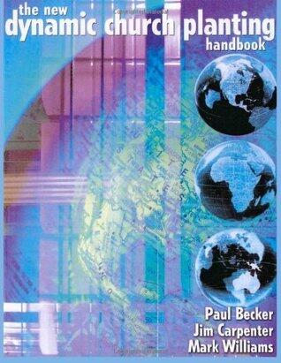 The New Dynamic Church Planting Handbook