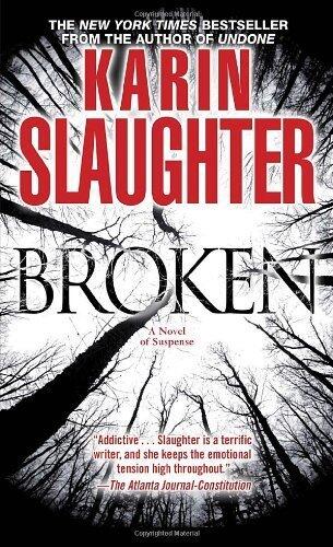 Broken (Will Trent) by Karin Slaughter