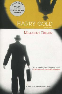 Harry Gold: A Novel