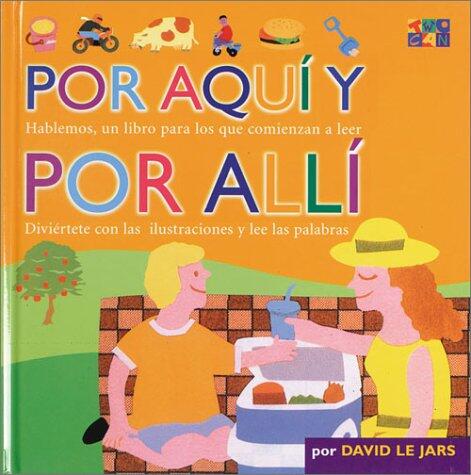 Por Aqui Y Por Alli