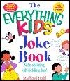 The EVERYTHING KIDS' JOKE BOOK