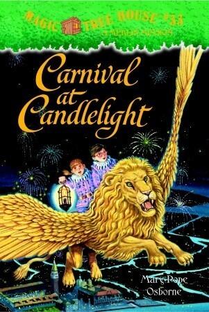 Magic Tree House #33: Carnival at Candlelight (A Stepping Stone Book