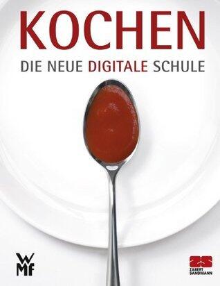 Kochen - Die neue digitale Schule