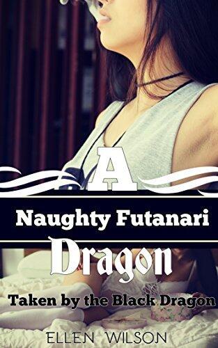 A Naughty Futanari Dragon: Taken by the Black Dragon