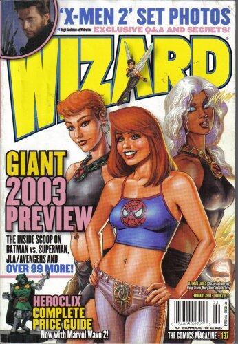 Wizard The Comics Magazine February 2003 #137