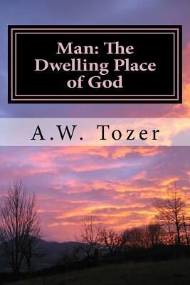 Man: The Dwelling Place of God