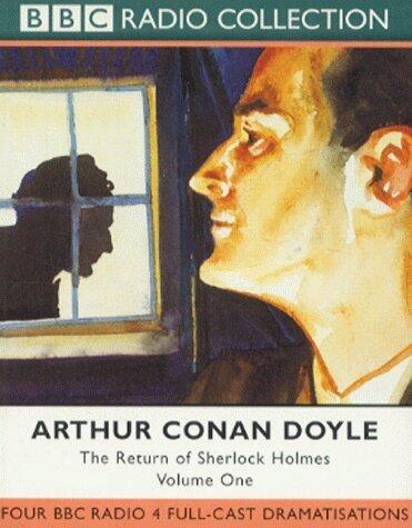 The Return of Sherlock Holmes: Volume One
