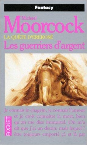 Les Guerriers d'argent