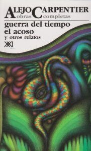 Guerra del tiempo, El acoso y otros relatos