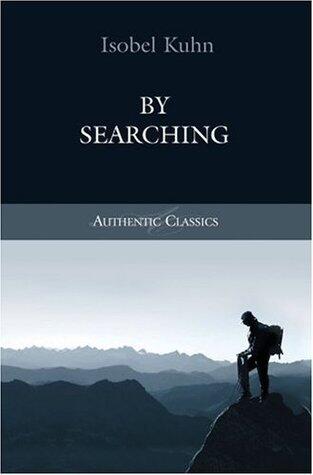 By Searching: My Journey Through Doubt Into Faith