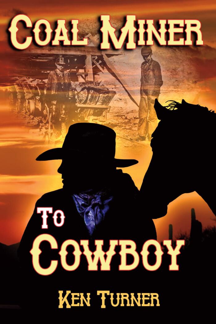 Coal Miner to Cowboy