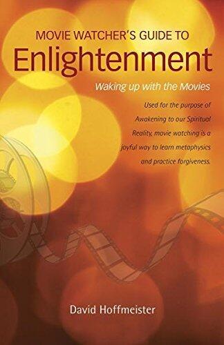 MOVIE WATCHER'S GUIDE TO ENLIGHTENMENT: Waking Up With The Movies
