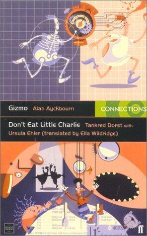Gizmo/Don't Eat Little Charlie