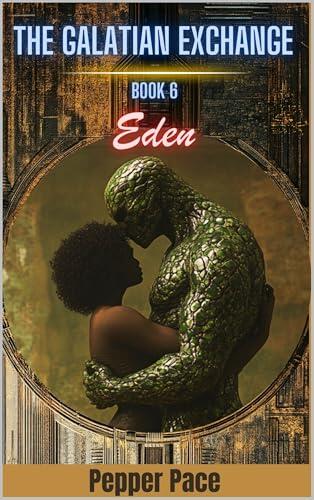The Galatian Exchange: Eden