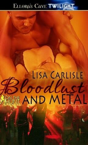 Bloodlust and Metal